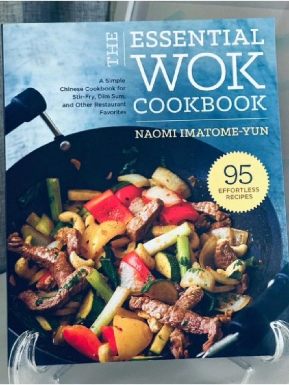 The Essential Wok Cookbook - Blue Cover by Naomi Imatome-Yun